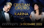 Imagen: Cristian Castro y Karina ofrecerán en Guayaquil un concierto de lujo Imagen: Cristian Castro y Karina ofrecerán en Guayaquil un concierto de lujo