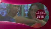 Noticia: AVANCE | El Amor más Grande: HOY, a las 20H00 AVANCE | El Amor más Grande: HOY, a las 20H00