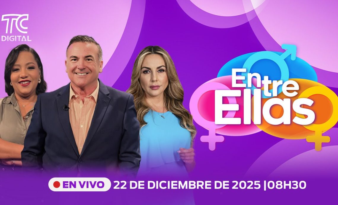 Entérate de los sucesos nacionales e internacionales más destacados en Entre Ellas.