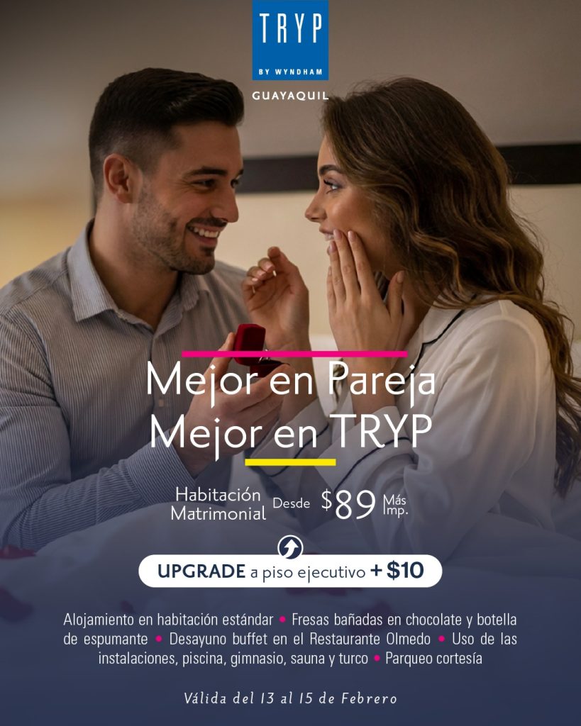 San Valentín en Guayaquil: cena, música en vivo y experiencias en TRYP by Wyndham
