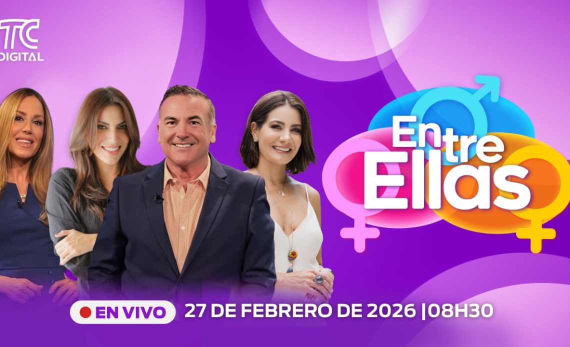 Entérate de los sucesos nacionales e internacionales más destacados en Entre Ellas.