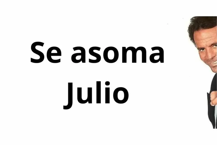 los ingeniosos memes de Julio Iglesias regresan para dar la bienvenida al mes de julio de 2026