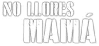 No llores mamá